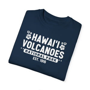 Hawaii Volcanoes National Park Hawaii Comfort Colors Unisex T-Shirt