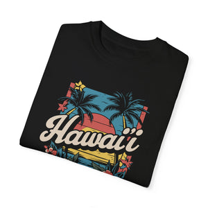 Hawaii Comfort Colors Unisex T-Shirt