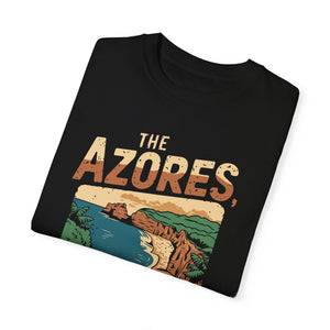 The Azores Portugal Comfort Colors Unisex T-Shirt