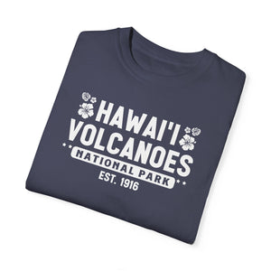 Hawaii Volcanoes National Park Hawaii Comfort Colors Unisex T-Shirt
