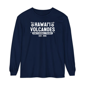 Hawaii Volcanoes National Park Hawaii Comfort Colors Unisex Long Sleeve T-Shirt