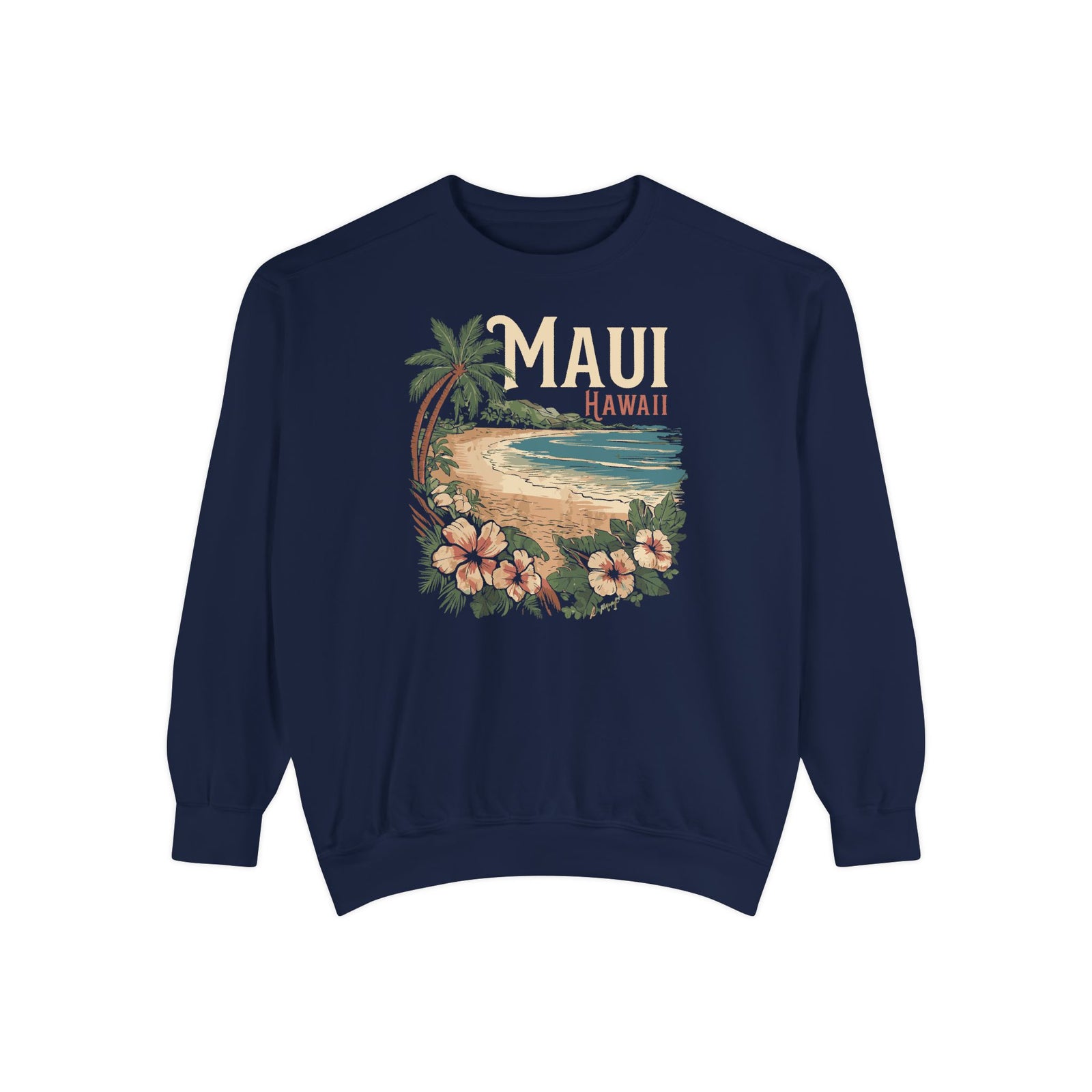 Maui Hawaii Comfort Colors Unisex Sweatshirt